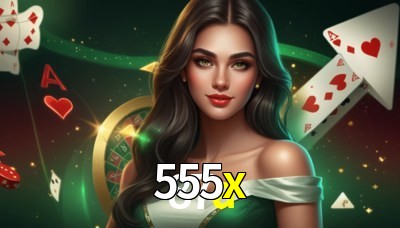 555x Casino: Jogue Online e Ganhe Grandes Prêmios